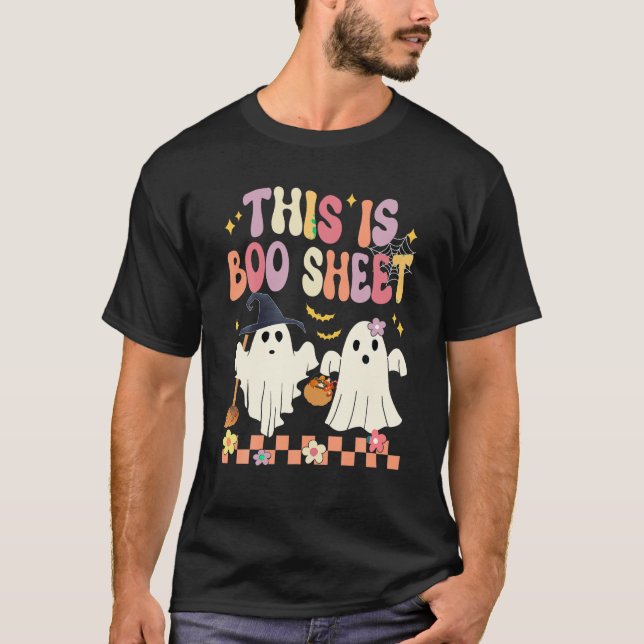 This is Boo Sheet Cute Ghost Halloween Groovy Wome T-Shirt (Front)