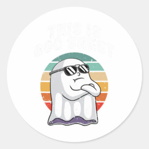 This Is Boo Sheet Fun Halloween Costume Ghost Pun Classic Round Sticker