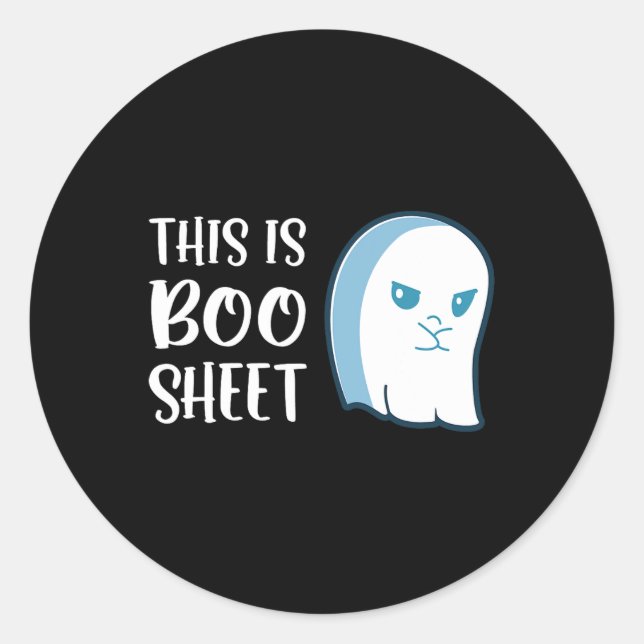 This Is Boo Sheet Fun Halloween Sayings  Classic Round Sticker (Front)