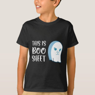 This Is Boo Sheet Fun Halloween Sayings  T-Shirt