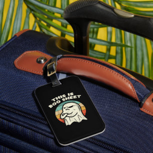 This Is Boo Sheet Ghost  Luggage Tag