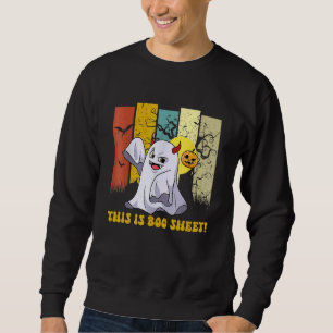 This Is Boo Sheet Ghost Retro Halloween Costume Me Sweatshirt