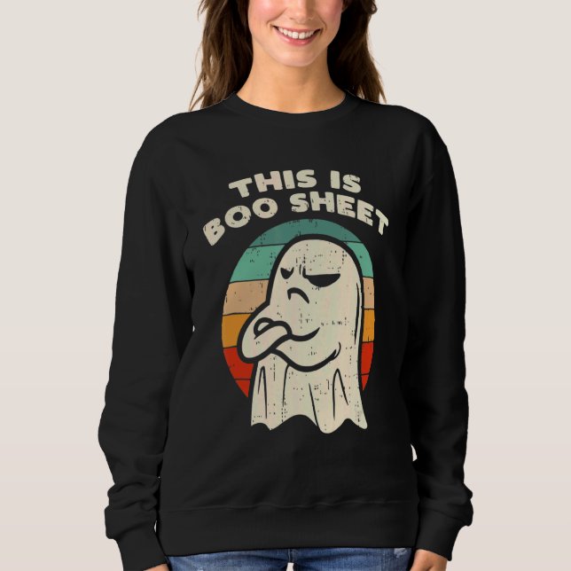 THIS IS BOO SHEET Ghost Retro Halloween Sweatshirt (Front)