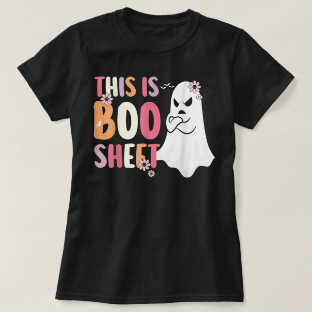 This Is Boo Sheet Halloween Ghost Costume Party Fl T-Shirt (Design Front)