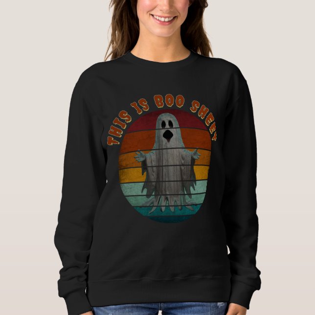 This Is Boo Sheet Vintage Ghost Sweatshirt (Front)