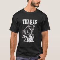 This Is Bull Is Sitting On A Toilet Funny Western 
