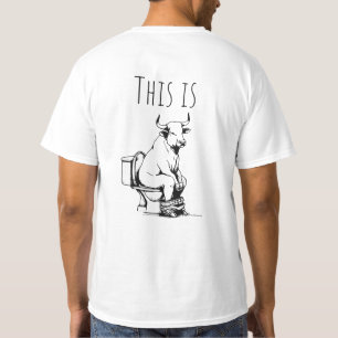 This Is Bull T-Shirt