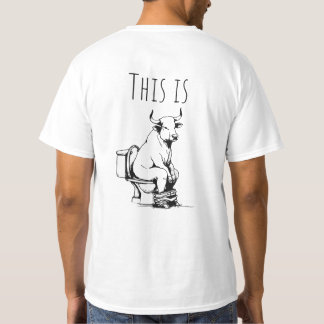 This Is Bull T-Shirt
