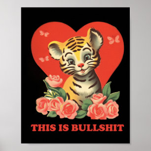 This Is Bullsht Poster
