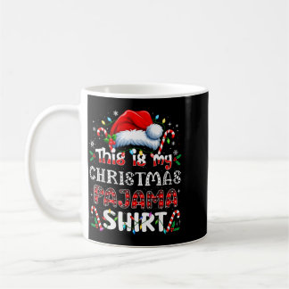 This Is Christmas Pajama Shirt Funny Xmas Pjs Men Coffee Mug