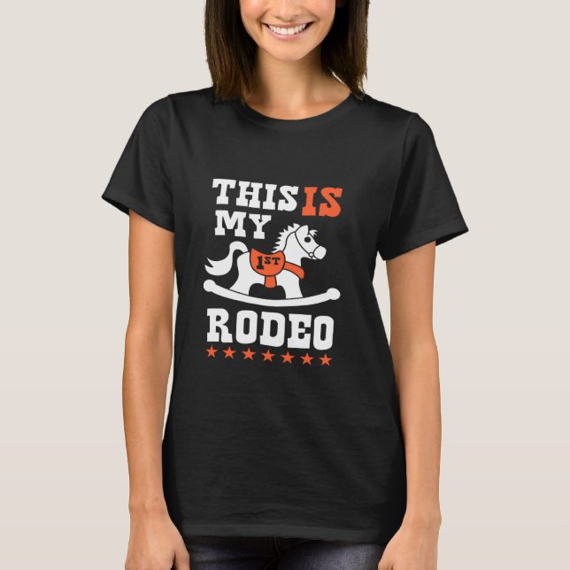 This Is First Rodeo For Men Women Youth Long Sleev T-Shirt (Front)