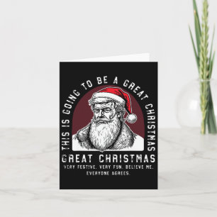 This Is Going To Be A Great Christmas Trump Card