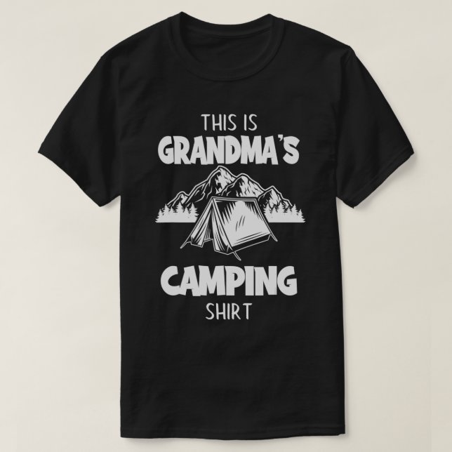 This Is Grandma's Camping  T-Shirt (Design Front)
