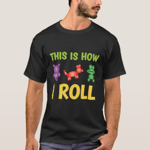 This Is How I Roll Balloon Twisting T-Shirt