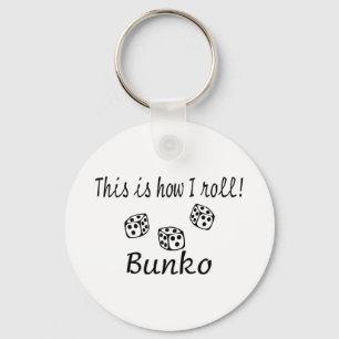 This Is How I Roll Bunko Key Ring
