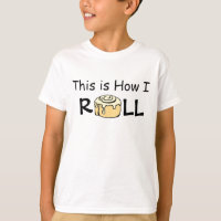 This is How I Roll Cartoon Cinnamon Roll Funny Bun