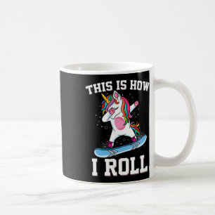 This Is How I Roll Dabbing Unicorn Snowboarding Sn Coffee Mug