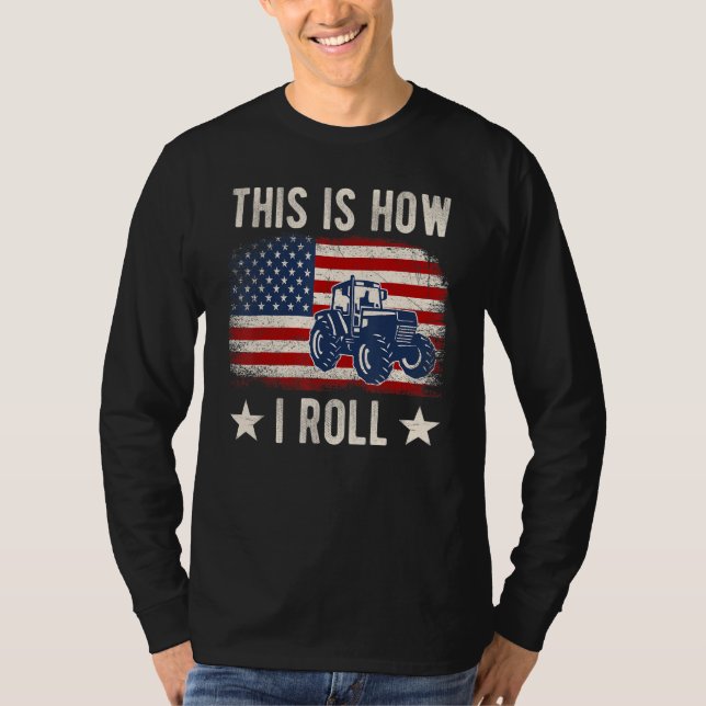 This is How I Roll Distressed American USA Flag Fu T-Shirt (Front)