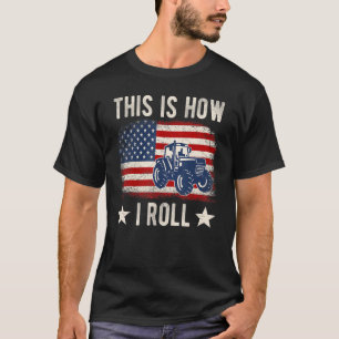 This is How I Roll Distressed American USA Flag Fu T-Shirt