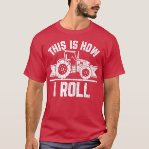This Is How I Roll Farmer Funny Farming Farm Tract T-Shirt