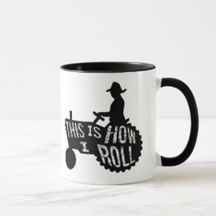 This is How I Roll Farmer Style Mug
