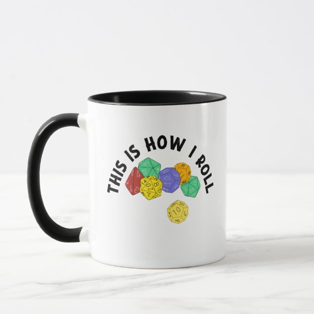 This is How I Roll Funny RPG Gaming Dice Mug (Left)