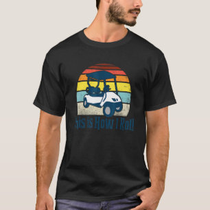 This Is How I Roll Golf 2021 Cart Golfers Vintage T-Shirt
