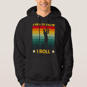 This Is How I Roll Golf Cart Golfing Hoodie