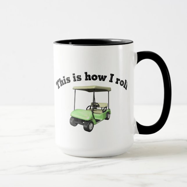 This is How I Roll Mug (Right)