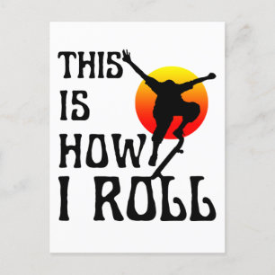 This is how i roll postcard
