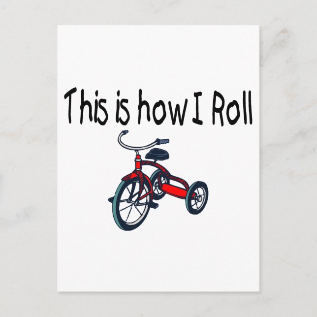 This Is How I Roll (Red Tricycle) Postcard (Front)