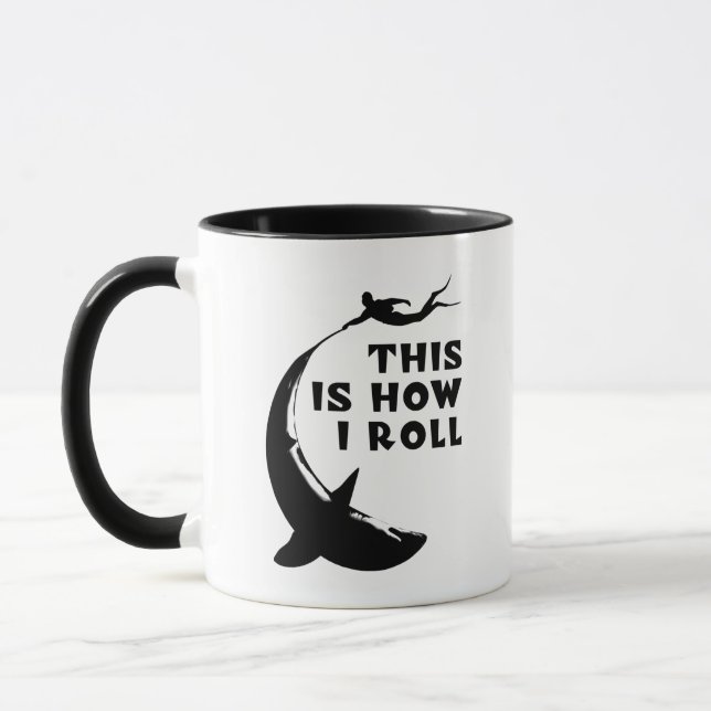 This Is How I Roll - Scuba Diving With Shark Mug (Left)