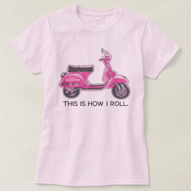 This Is How I Roll T-Shirt (Design Front)