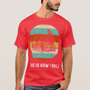 This Is How I Roll Tractor Lover Gift Farmer Tee F