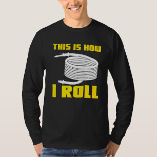 This Is How I Roll  Volunteer Firefighter Fireman T-Shirt