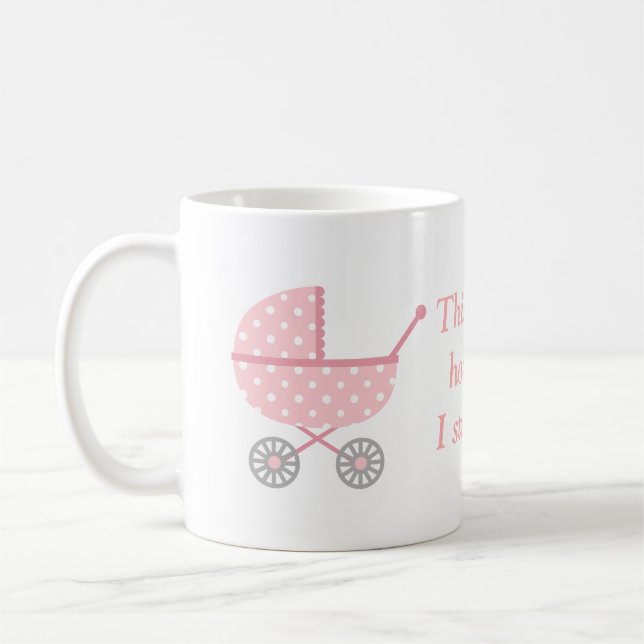 This is How I Stroll Baby Stroller Funny Mum Coffee Mug (Left)