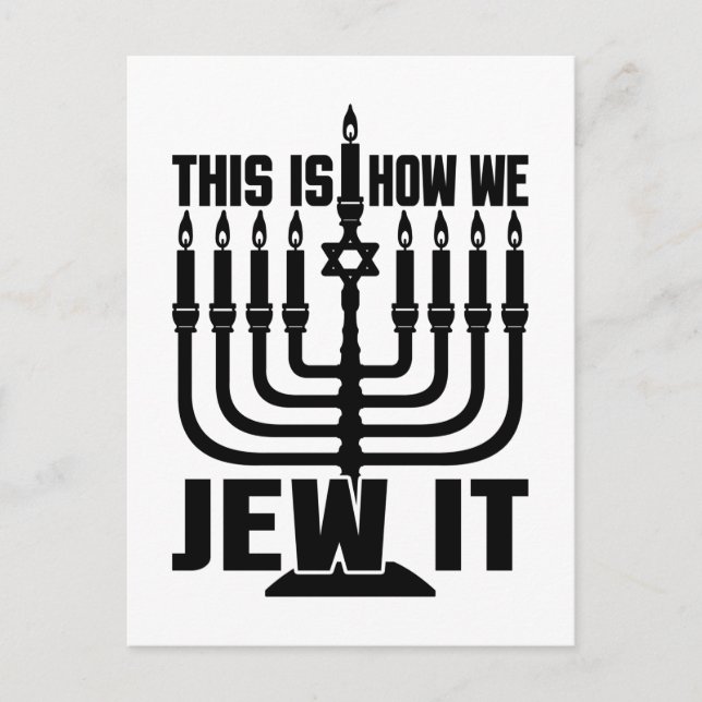 This Is How We Jew It, Menorah Jewish Holiday Gift Postcard (Front)