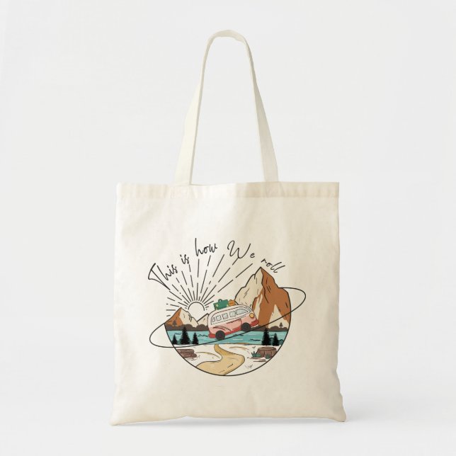 This Is How We Roll Camping Tote Bag (Front)