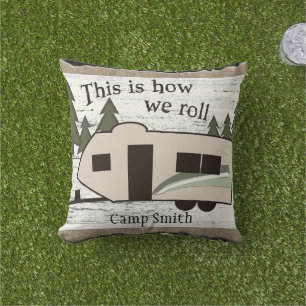 This is How We Roll Outdoor Pillow