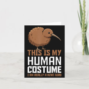 This is Human Costume A Kiwi Bird New Zealand Card