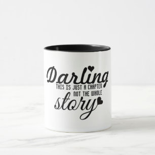 This is just a chapter not the whole story mug