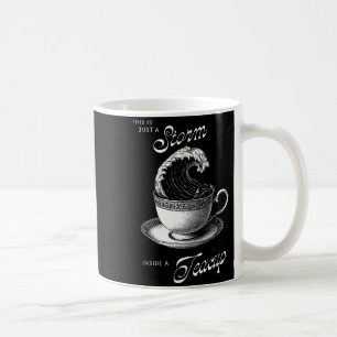 This Is Just A Inside A Teacup Funny Tea Lover Vin Coffee Mug