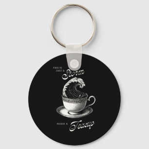 This Is Just A Inside A Teacup Funny Tea Lover Vin Key Ring