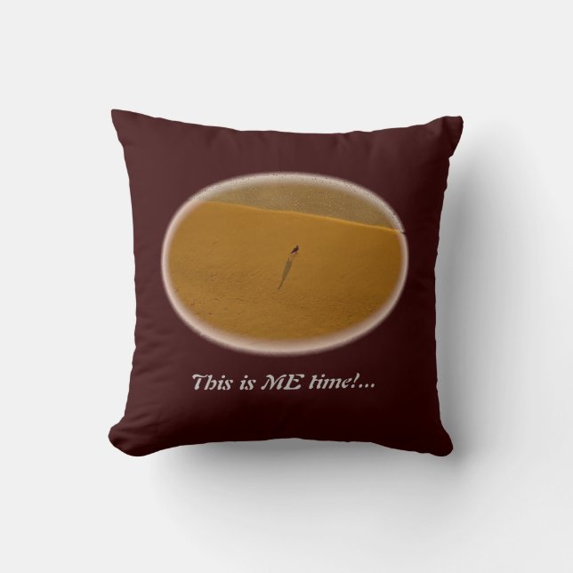 This is ME time!... Cushion (Front)