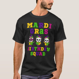 This is my 2023 Panda Mardi Gras Birthday Squad T-Shirt
