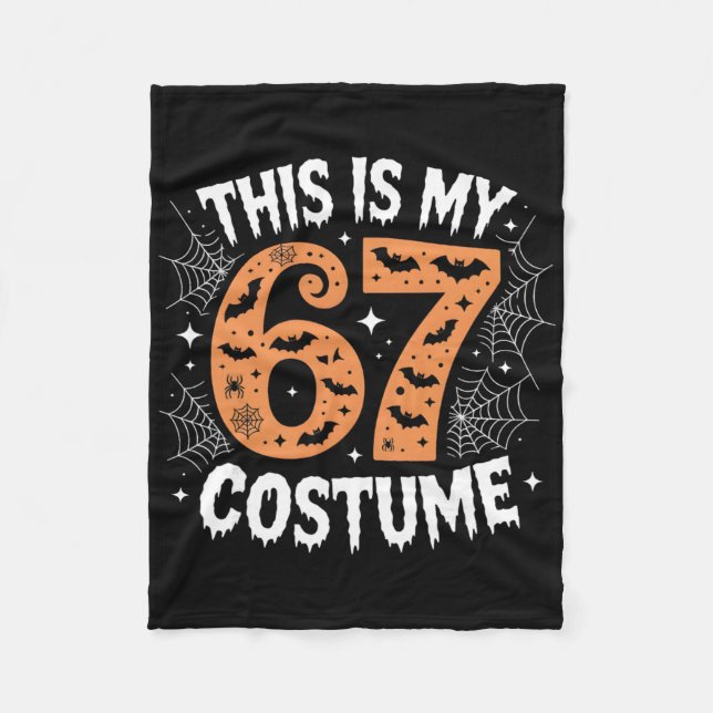 This Is My 67 Costume Lazy Brainrot Meme 67 Funny  Fleece Blanket (Front)