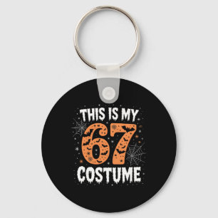 This Is My 67 Costume Lazy Brainrot Meme 67 Funny  Key Ring