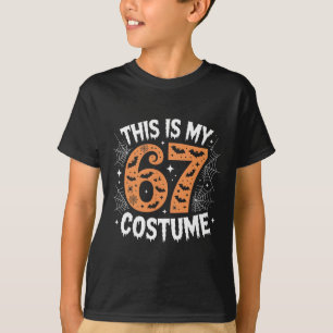 This Is My 67 Costume Lazy Brainrot Meme 67 Funny  T-Shirt