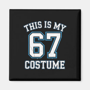 This Is My 67 Costume Lazy Brainrot Meme Boys Kids Magnet
