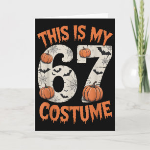This Is My 67 Halloweem Costume Card